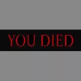 you died