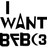 I WANT BFBC3