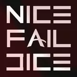 Nice Fail Dice 