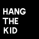 Hang the Kid