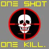 One shot, one kill.